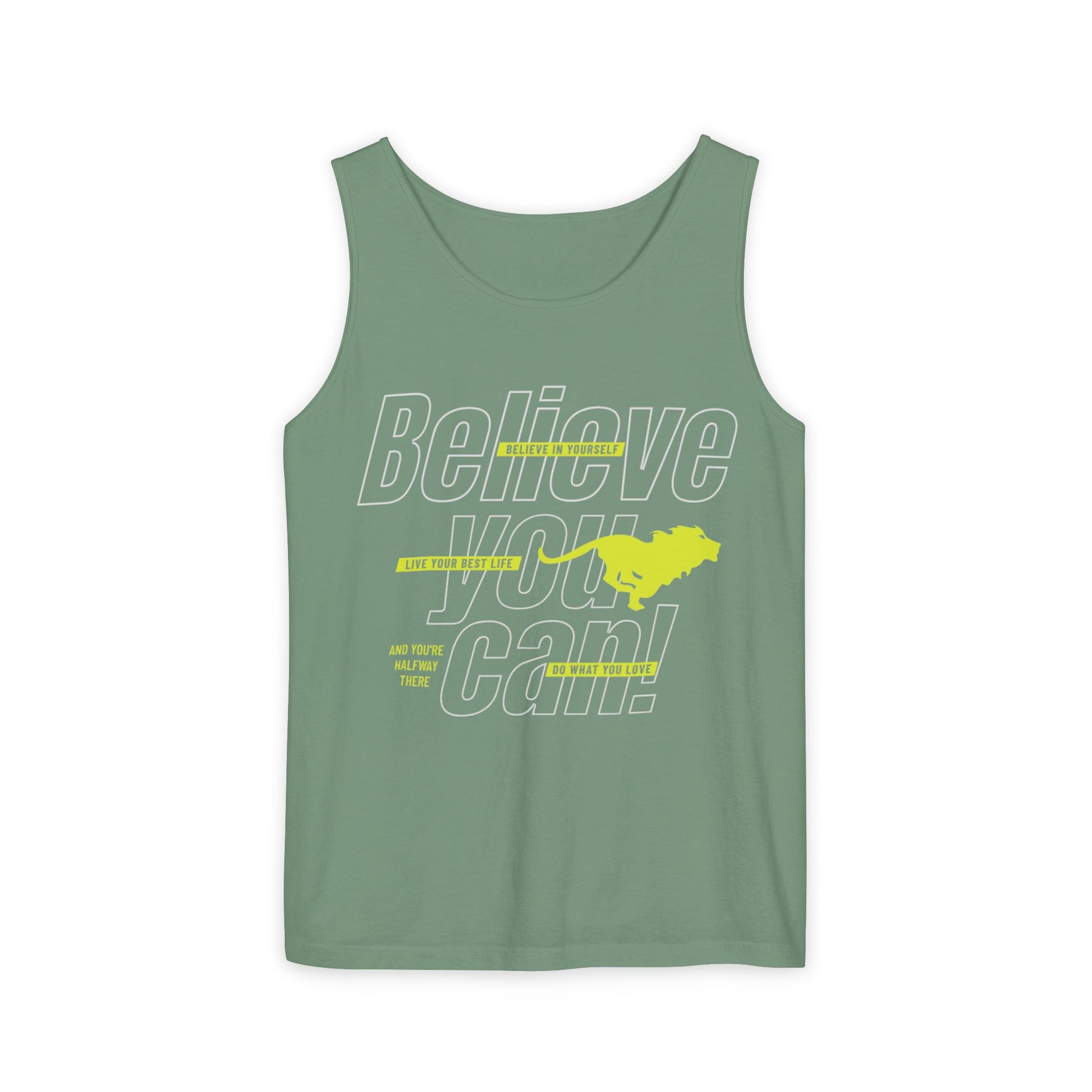 Believe In Yourself with this Unisex Garment-Dyed Tank Top