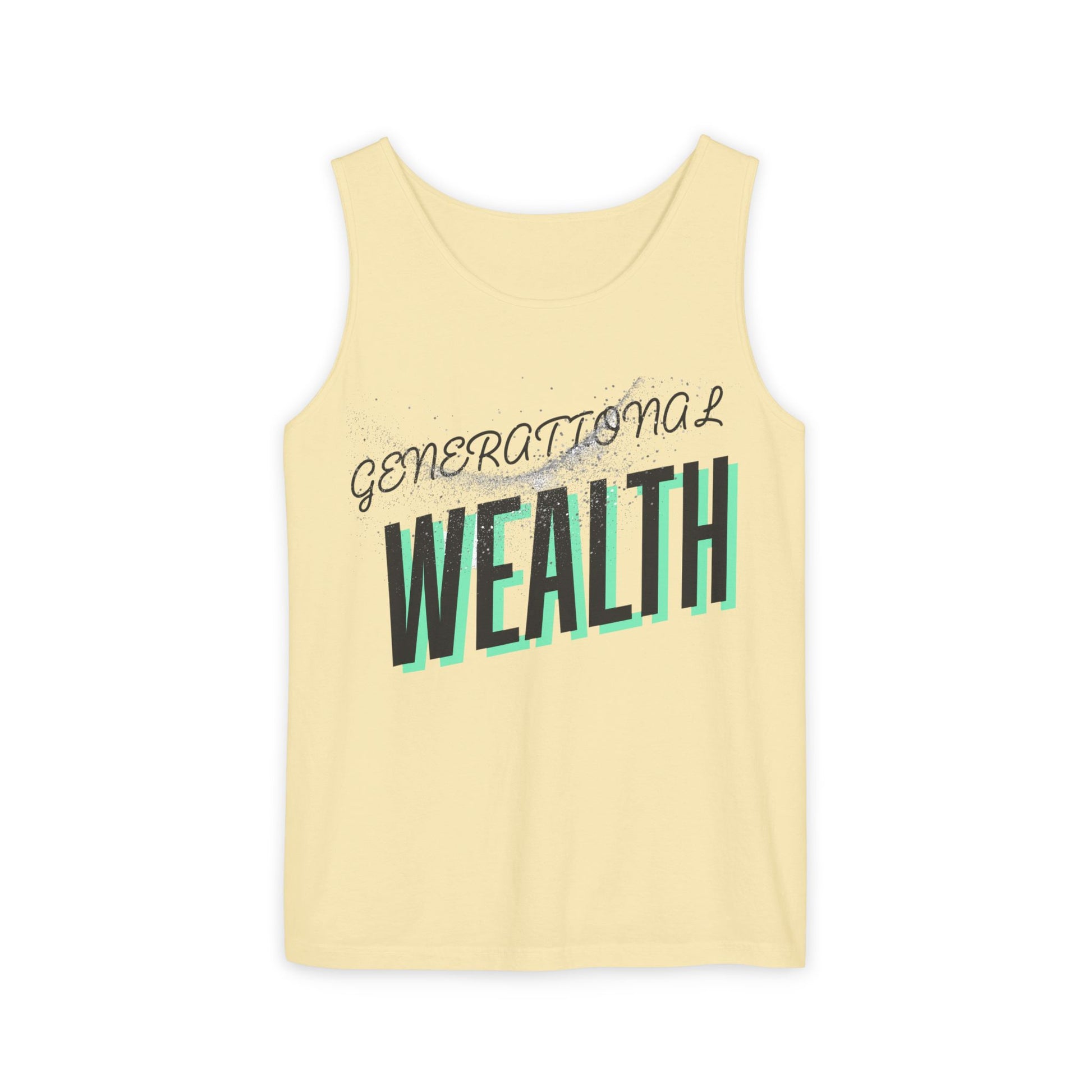 Create Generational Wealth with this Unisex Garment-Dyed Tank Top