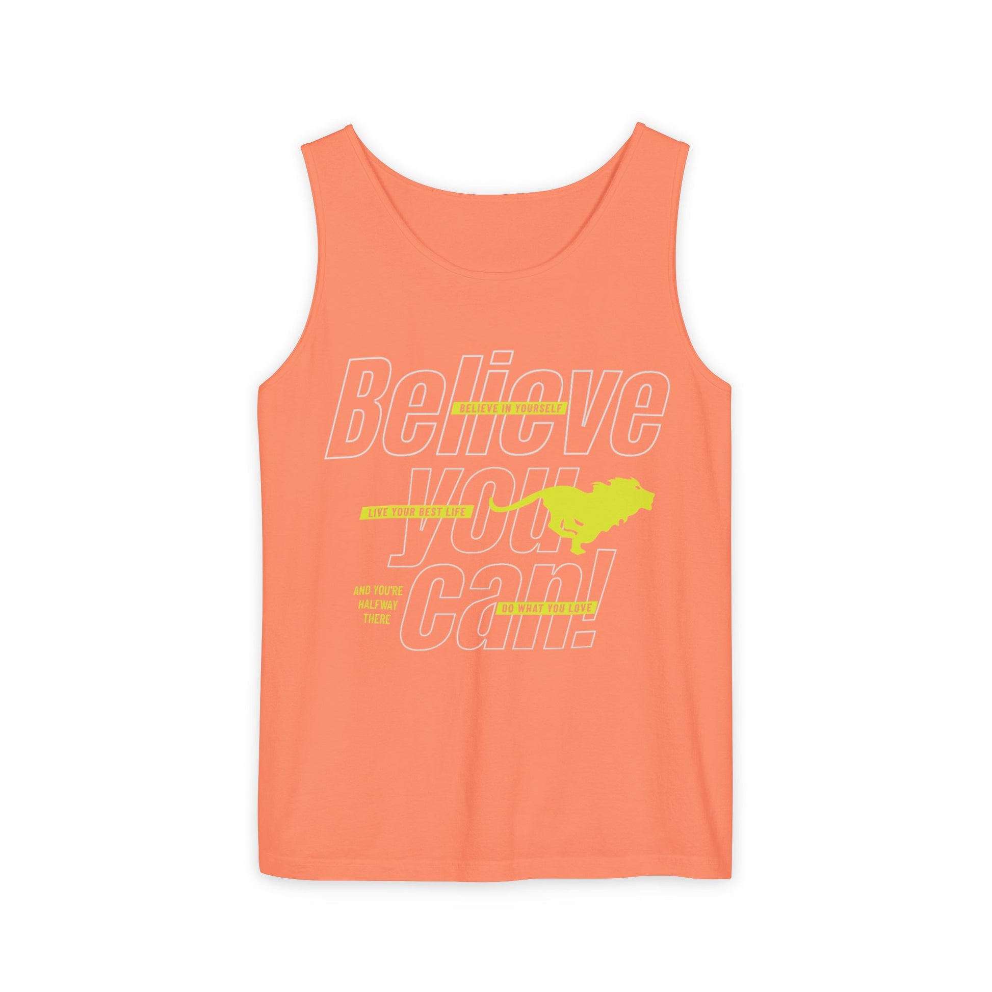 Believe In Yourself with this Unisex Garment-Dyed Tank Top