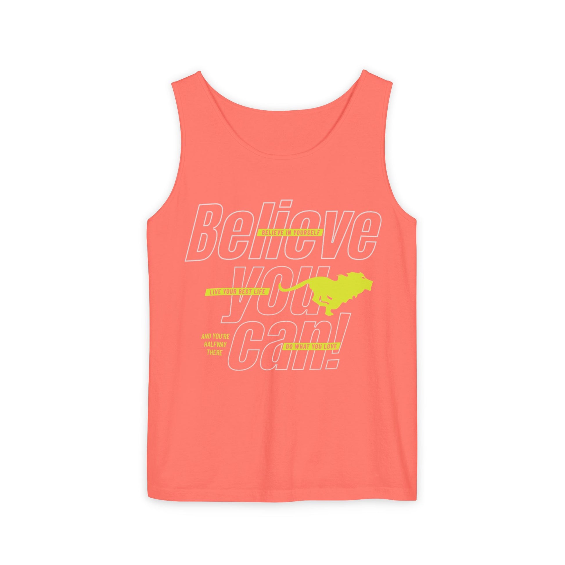Believe In Yourself with this Unisex Garment-Dyed Tank Top