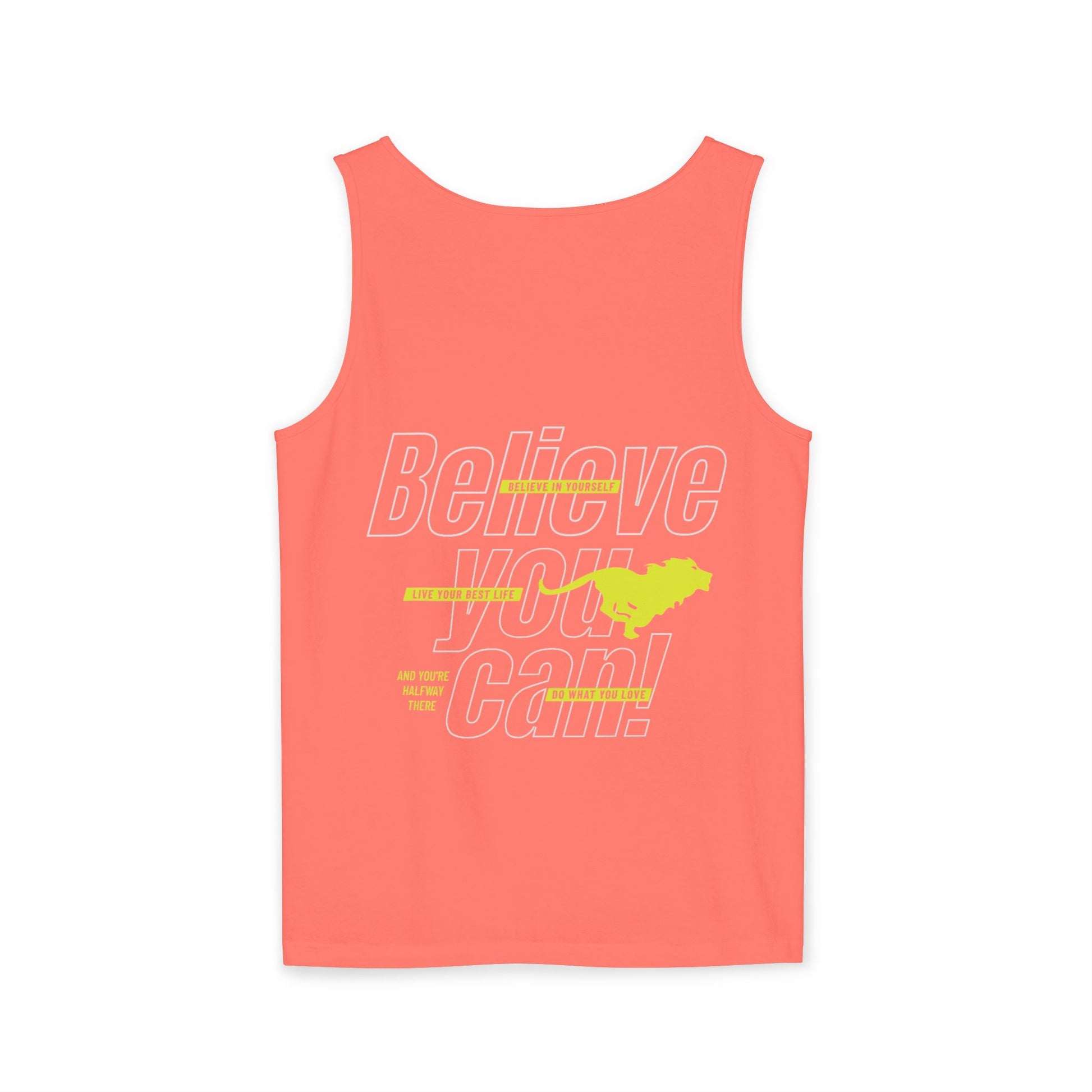Believe In Yourself with this Unisex Garment-Dyed Tank Top