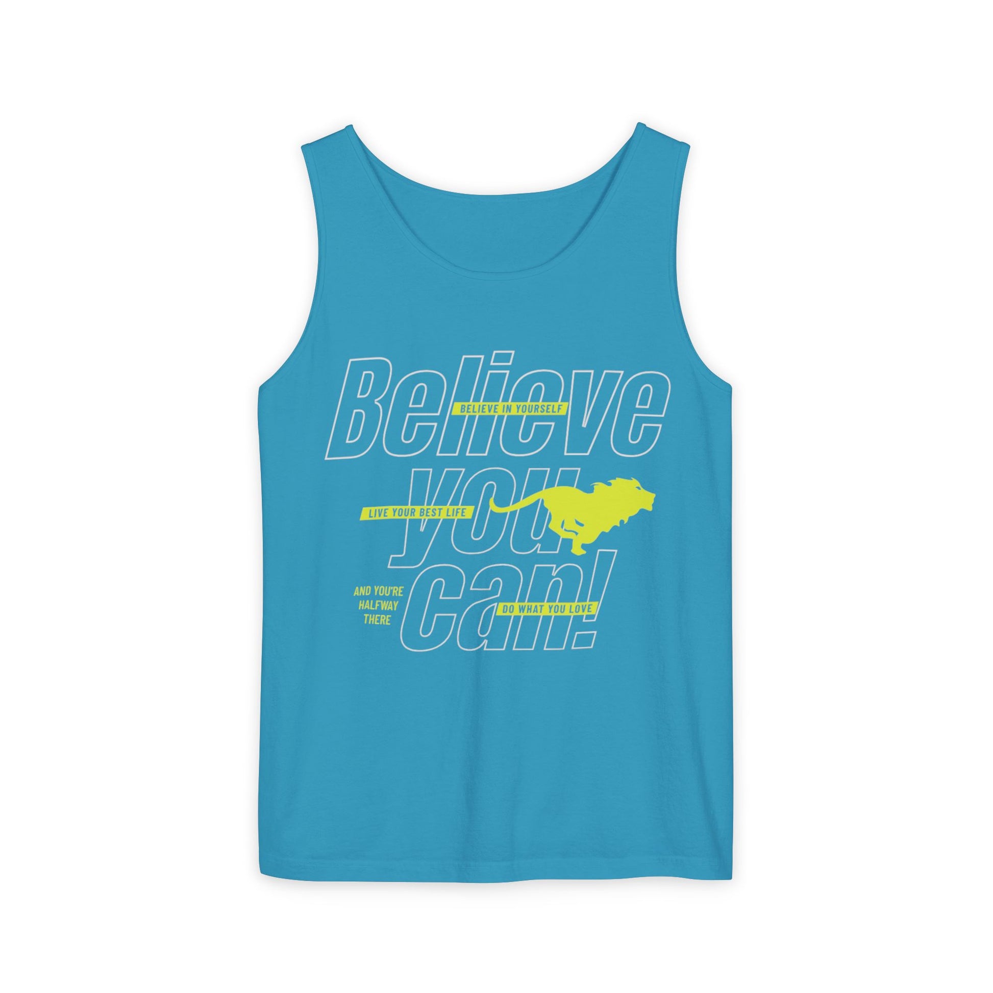 Believe In Yourself with this Unisex Garment-Dyed Tank Top