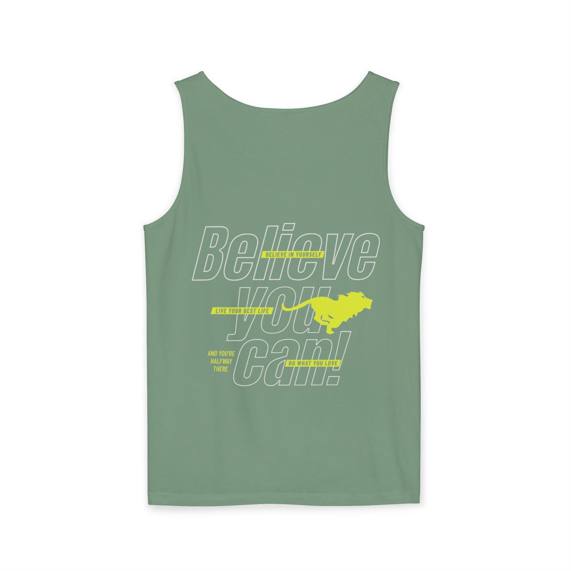 Believe In Yourself with this Unisex Garment-Dyed Tank Top