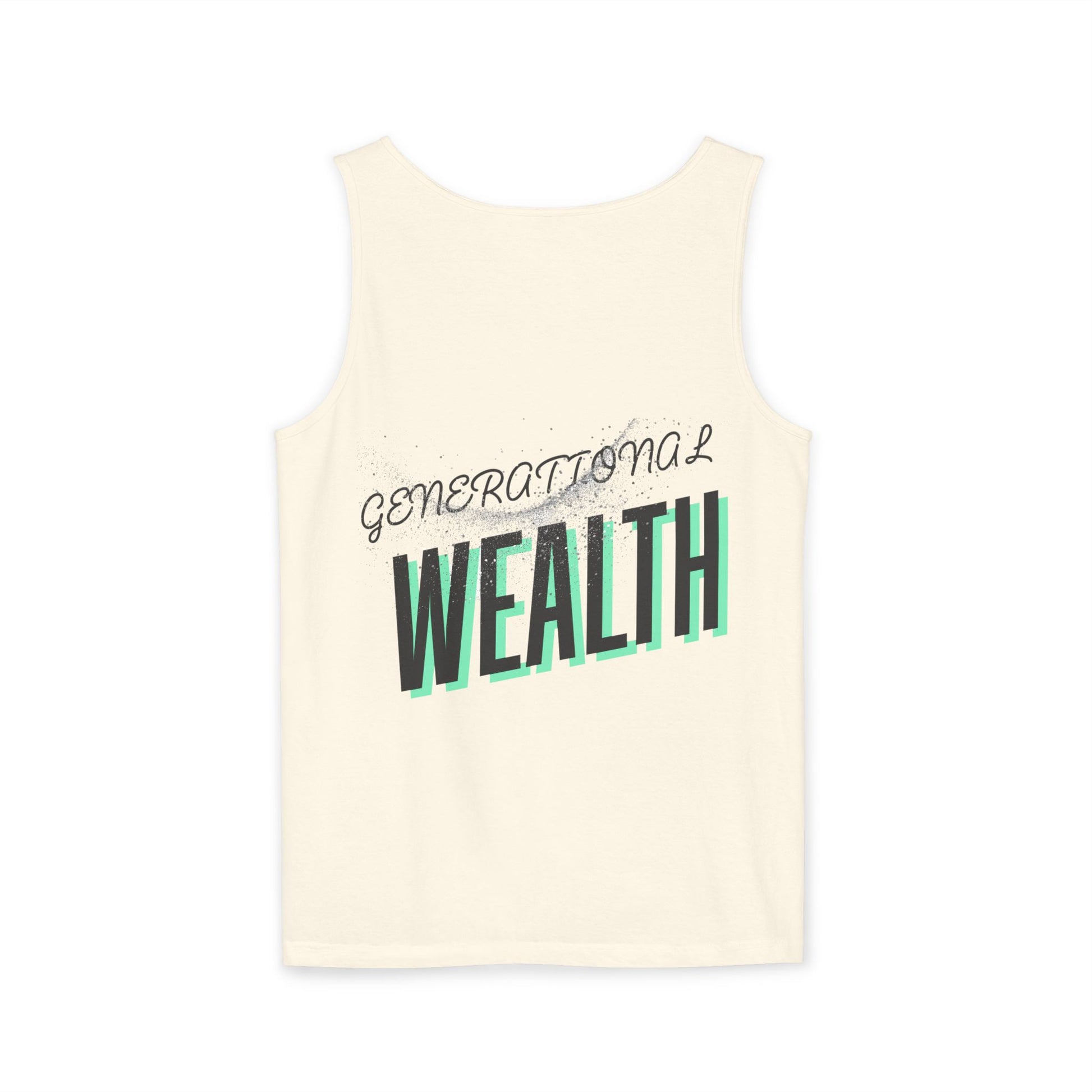 Create Generational Wealth with this Unisex Garment-Dyed Tank Top