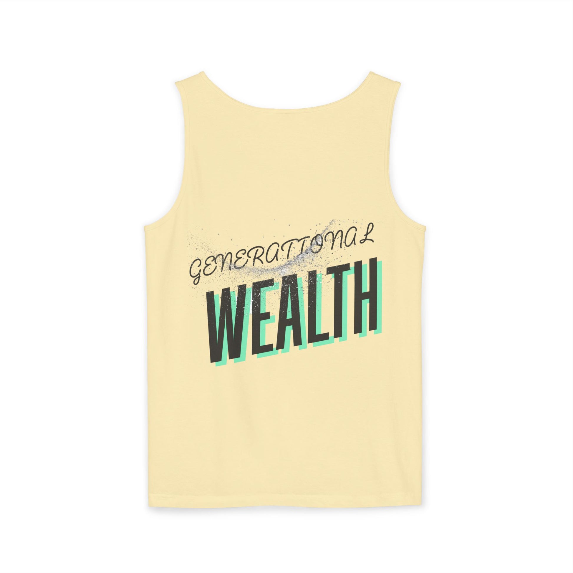 Create Generational Wealth with this Unisex Garment-Dyed Tank Top